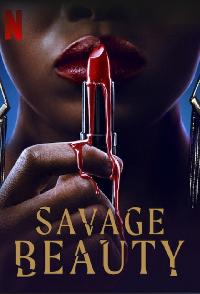 Savage Beauty